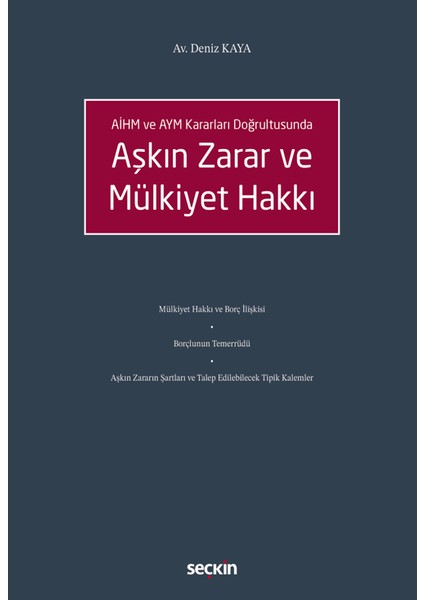 Aşkın Zarar ve Mülkiyet Hakkı