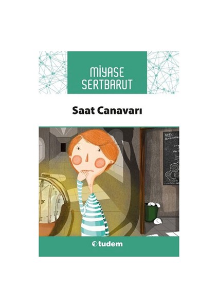 Saat Canavarı-Tudem Yayınları