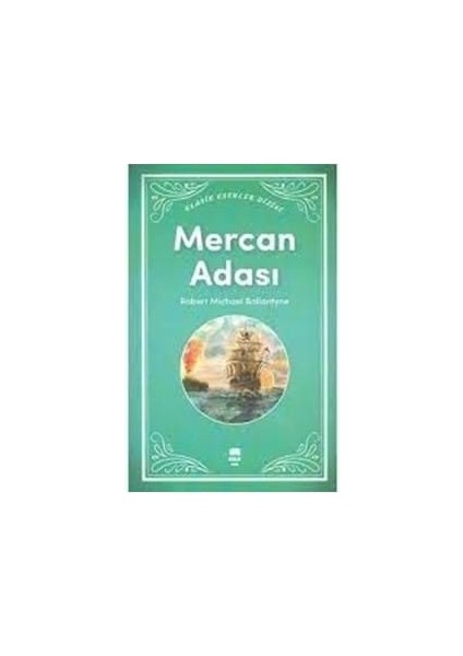 Mercan Adası - Ema Genç Yayınları