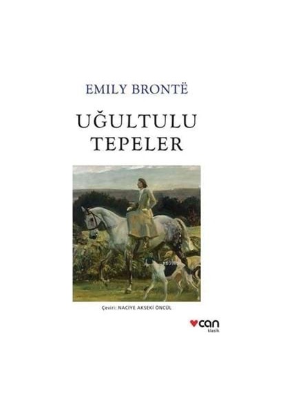 Beyaz Klasikler-Uğultulu Tepeler-Can Sanat Yayınları