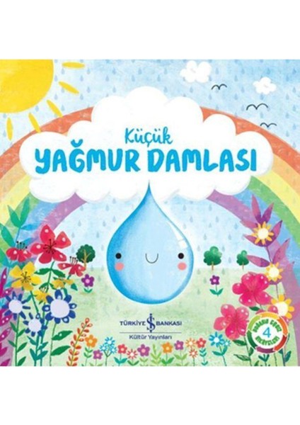 Küçük Yağmur Damlası Doğanın Eşsiz Hikayeleri 4