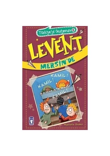 Levent-Türkiye'yi Geziyorum-Mersin'de - Timaş Yayınları