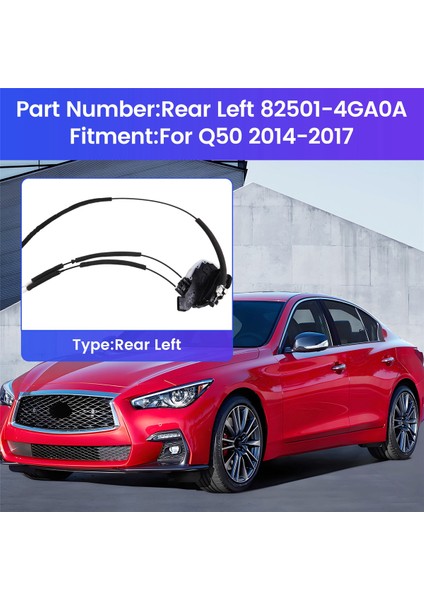 Kapı Kilidi Aktüatör Kapı Kilidi Mandalı Infiniti Q50 2014-2017 Arka Sol 82501-4GA0A (Yurt Dışından) indirimleri