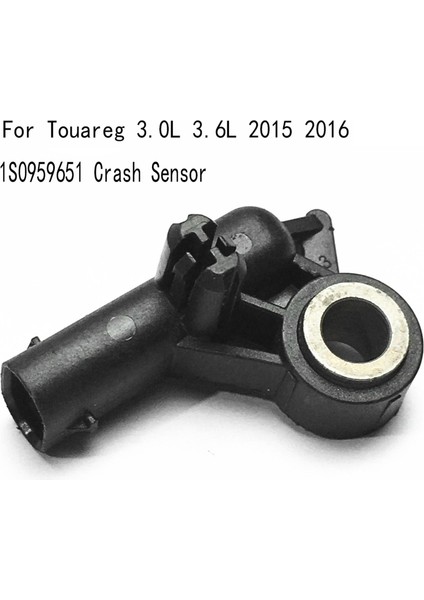 1S0959651 Volkswagen Touareg Için Kaza Sensörü 3.6l 3.6l 2015 2016 Çarpışma Sensörü Etki Sensörü (Yurt Dışından) fırsatları