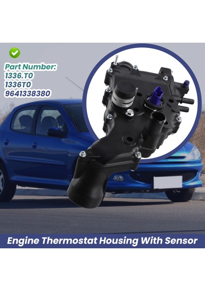 9641338380 Peugeot 206 Sedan Için Sensörlü Motor Termostat Muhafazası 1336.T0 1336T0 (Yurt Dışından) fırsatları