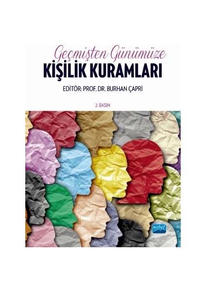 Geçmişten Günümüze Kişilik Kuramları - Burhan Çapri