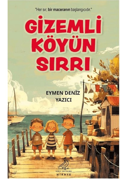 Gızemli Köyün Sırrı