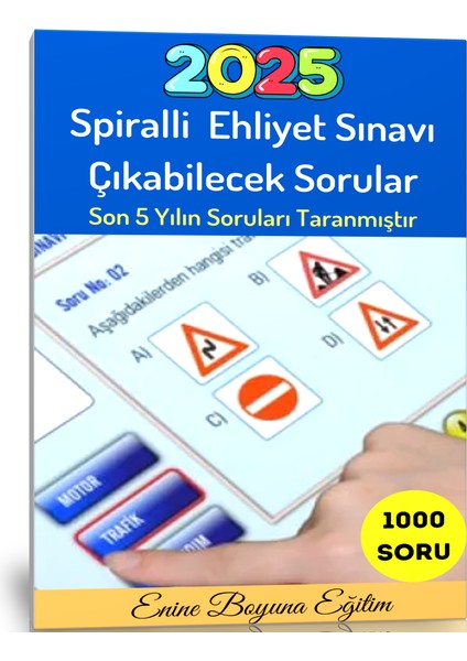 Enine Boyuna Eğitim Ehliyet Sınavı Çıkabilecek Soruları (Spiralli -A5)