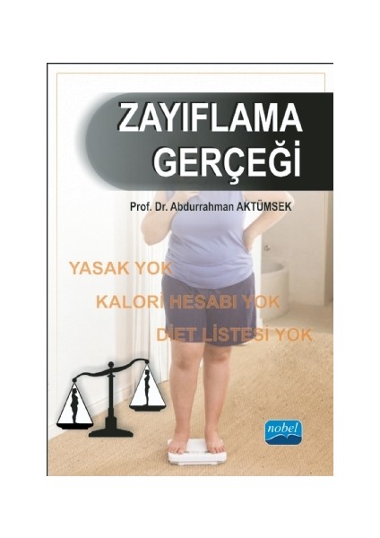 Zayıflama Gerçeği - Abdurrahman Aktümsek