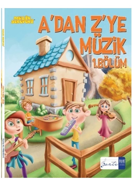 Müzik Serüveni A'dan Z'ye Müzik 1. Bölüm