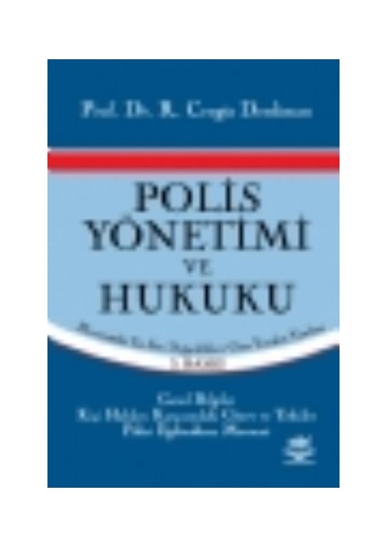 Polis Yönetimi Ve Hukuku
