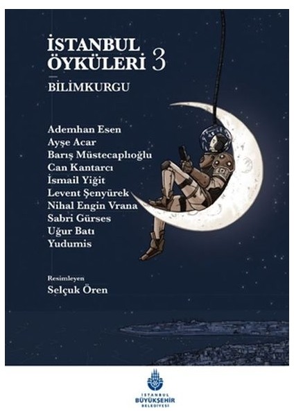 Istanbul Öyküleri 3 - Bilimkurgu