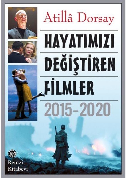 Hayatımızı Değiştiren Filmler 2015-2020