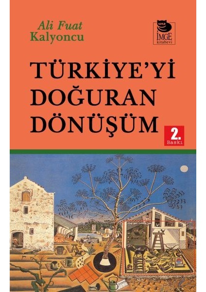 Türkiye’yi Doğuran Dönüşüm