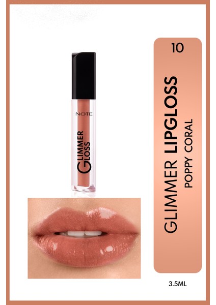 Glimmer Gloss Işıltılı Nemlendirici Dudak Parlatıcısı - 10 Poppy Coral