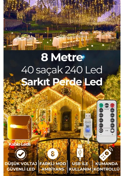 8 Metre 40 Saçaklı Perde LED Işık Modlu Usbli Kumandalı 240 Ledli Dekoratif LED Işık Gün Işığı