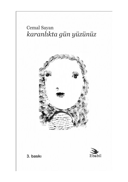 Karanlıkta Gün Yüzünüz