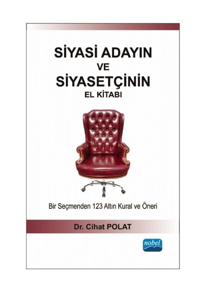 Siyasi Adayın ve Siyasetçinin El Kitabı