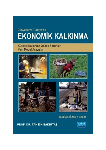 Dünya'da ve Türkiye'de Ekonomik Kalkınma - Tahsin Bakırtaş