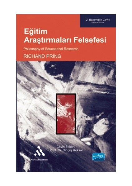Eğitim Araştırmaları Felsefesi - Philosophy Of Educational Research-Richard Pring