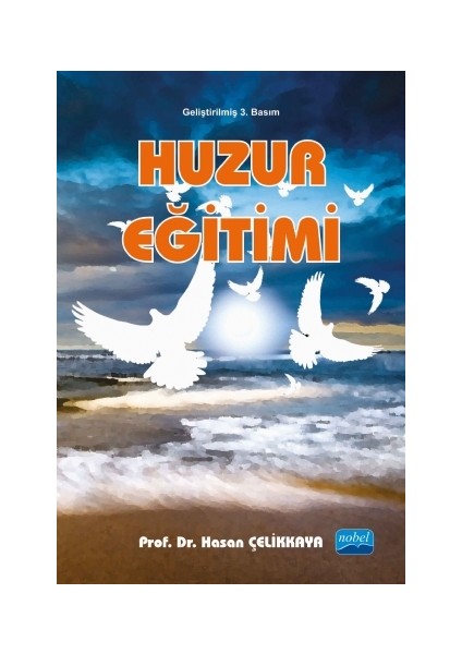 Huzur Eğitimi-Hasan Çelikkaya