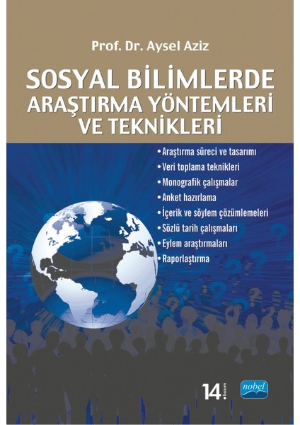 Sosyal Bilimlerde Araştırma Yöntemleri ve Teknikleri - Aysel Aziz