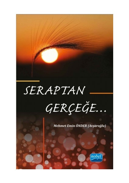 Seraptan Gerçeğe...