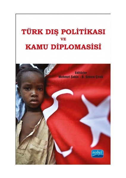 Türk Dış Politikası Ve Kamu Diplomasisi