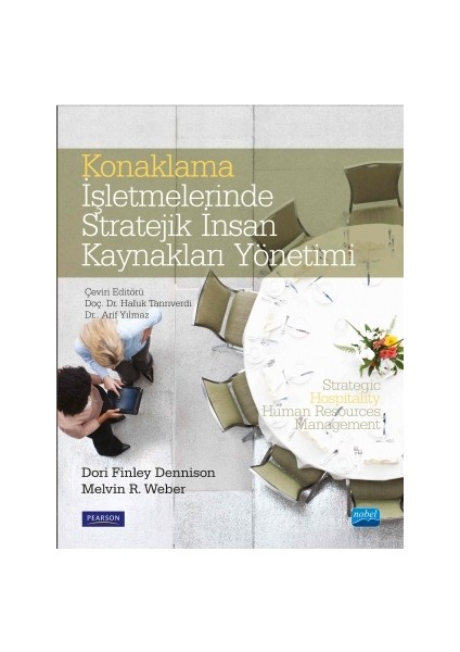 Konaklama İşletmelerinde Stratejik İnsan Kaynakları Yönetimi