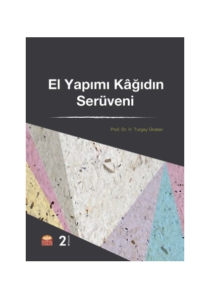El Yapımı Kağıdın Serüveni
