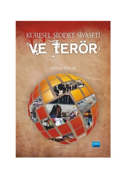 Küresel Şiddet Siyaseti ve Terör