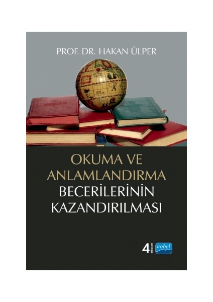 Okuma ve Anlamlandırma Becerilerinin Kazandırılması