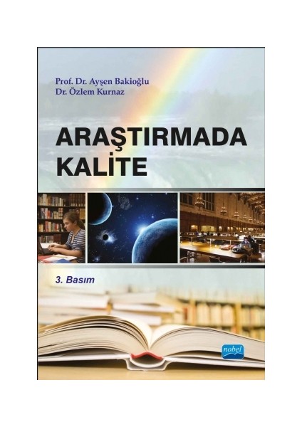 Araştırmada Kalite-Ayşen Bakioğlu