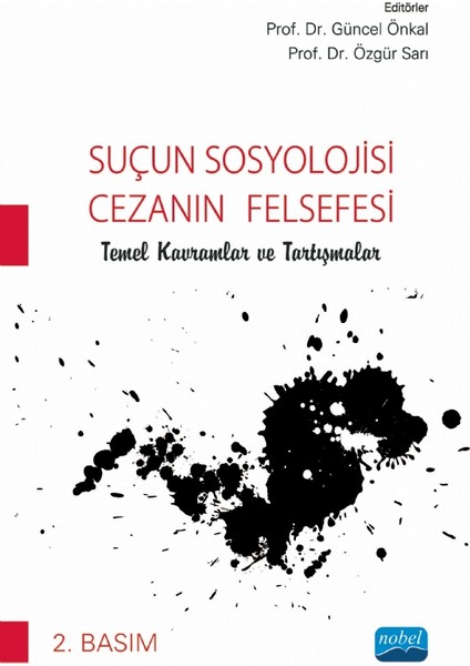 Suçun Sosyolojisi - Cezanın Felsefesi