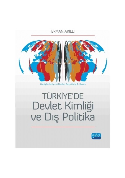 Türkiye’De Devlet Kimliği Ve Dış Politika-Erman Akıllı