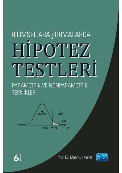 Bilimsel Araştırmalarda Hipotez Testleri-Mahmut Kartal