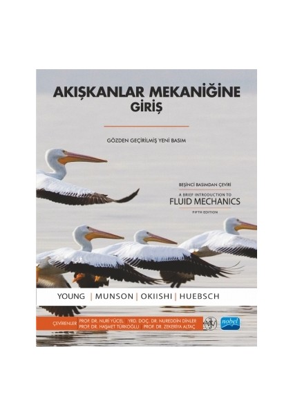 Akışkanlar Mekaniğine Giriş: Fluid Mechanics - Wade W. Huebsch