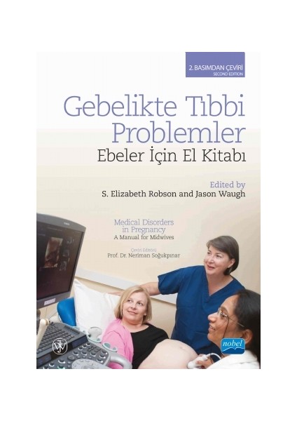 Gebelikte Tıbbi Problemler: Ebeler İçin El Kitabı - Jason Waugh