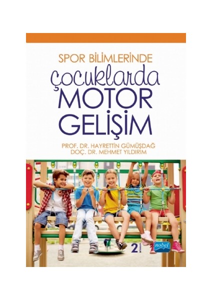 Spor Bilimlerinde Çocuklarda Motor Gelişim