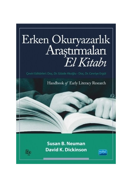 Erken Okuryazarlık Araştırmaları El Kitabı - Handbook Of Early Literacy Research