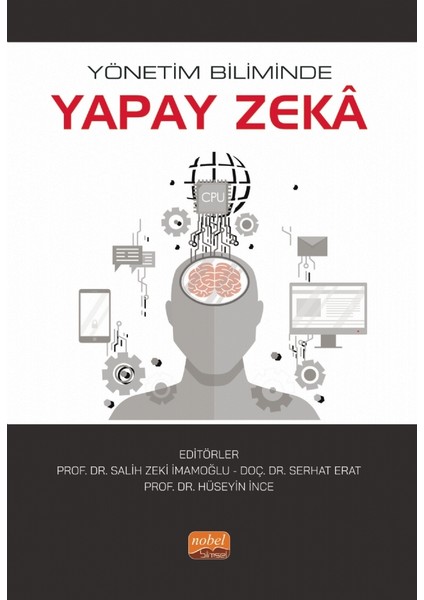 Yönetim Biliminde Yapay Zekâ