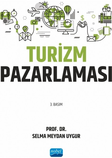 Turizm Pazarlaması - Selma Meydan Uygur