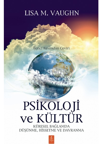 Psikoloji ve Kültür - Lisa M. Vaughn