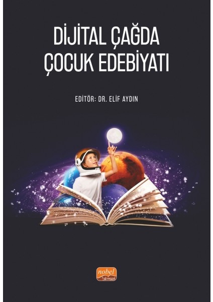 Dijital Çağda Çocuk Edebiyatı