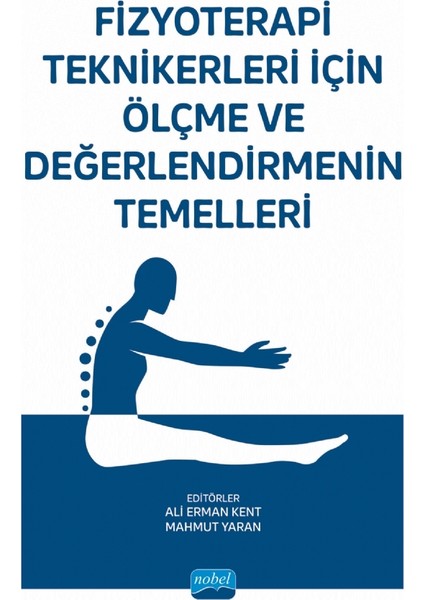 Fizyoterapi Teknikerleri İçin Ölçme ve Değerlendirmenin Temelleri