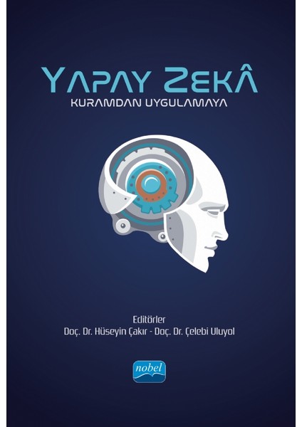 Yapay Zeka - Kuramdan Uygulamaya