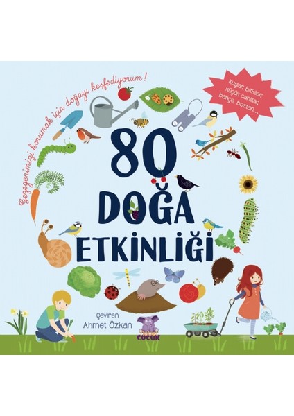 80 Doğa Etkinliği - Gezegenimizi Korumak Için Doğayı Keşfediyorum! - Rustica