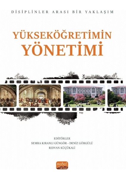 Yükseköğretimin Yönetimi Disiplinler Arası Bir Yaklaşım