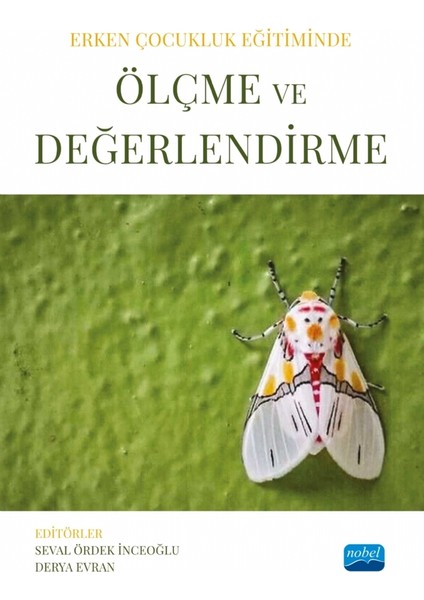 Erken Çocukluk Eğitiminde Ölçme ve Değerlendirme