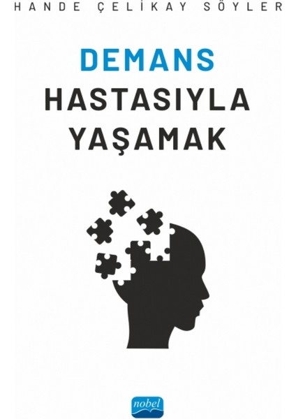 Demans Hastasıyla Yaşamak